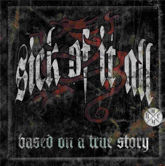 Sick Of It All Based On A True Story LP/Vinyl Sick Of It All Based On A True Story LP/Vinyl