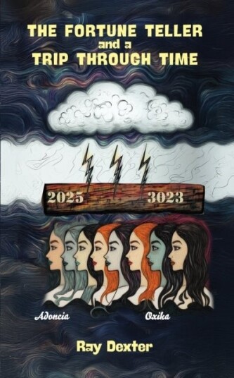 The Fortune Teller and a Trip Through Time The Fortune Teller and a Trip Through Time
