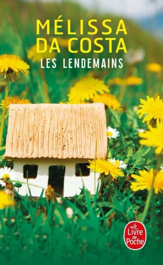 Les Lendemains Av Mélissa Da Costa