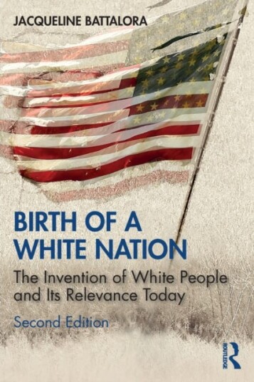 Birth Of A White Nation Av Jacqueline Battalora