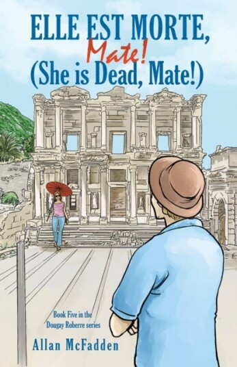 Elle est Morte, Mate! (She is Dead, Mate!) Elle est Morte, Mate! (She is Dead, Mate!)