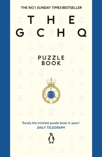 The GCHQ Puzzle Book  Perfect for anyone who likes a good headscratcher