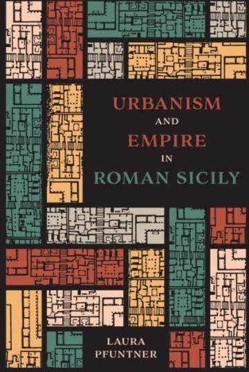 Urbanism and Empire in Roman Sicily