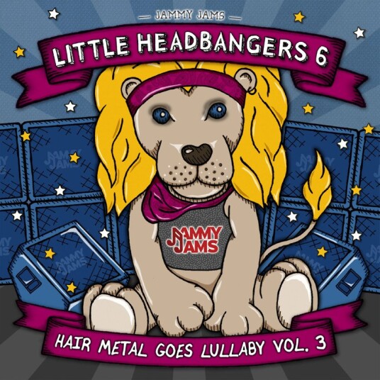 Jammy Jams Little Headbangers 6: Hair Metal Goes Lullaby, Vol. 3 CD