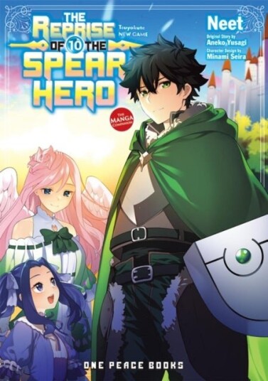 The Reprise of the Spear Hero Volume 10: The Manga Companion The Reprise of the Spear Hero Volume 10: The Manga Companion