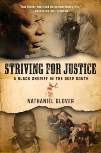 Striving for Justice  A Black Sheriff in the Deep South