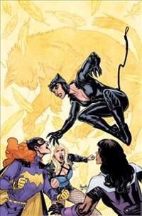 Benson, Julie Batgirl and the Birds of Prey Volume 3. Rebirth (1401277810)