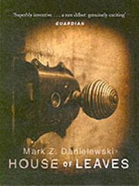 House Of Leaves Av Mark Z Danielewski