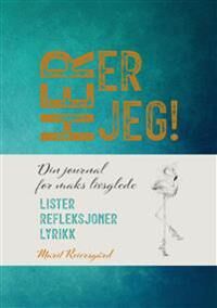 Her Er Jeg! Av Marit Reiersgård