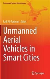 Al-Turjman Fadi Unmanned Aerial Vehicles in Smart Cities