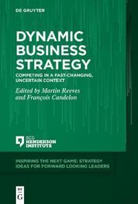 Reeves Martin Dynamic Business Strategy
