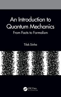 An Introduction To Quantum Mechanics Av Tilak (Narsinha Dutt College Howrah India) Sinha
