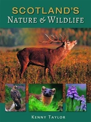 Scotland'S Nature & Wildlife Av Kenny Taylor