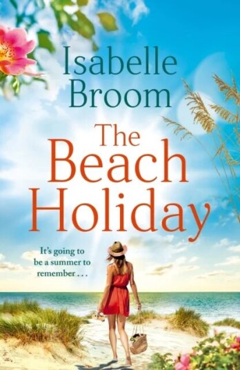 The Beach Holiday Av Isabelle Broom