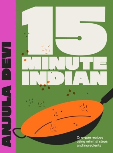 15Minute Indian Onepan recipes using minimal steps and ingredients 15Minute Indian Onepan recipes using minimal steps and ingredients
