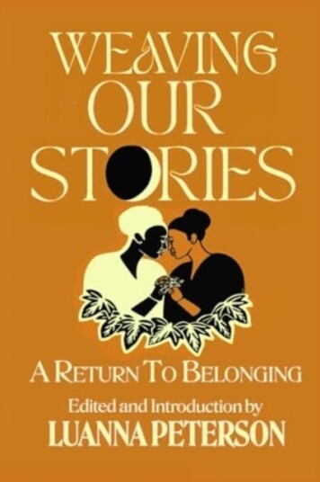 Weaving Our Stories An Anthology
