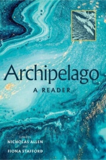 Archipelago Anthology Av Alice Oswald, Kathleen Jamie, Robert Macfarlane, Sinead Morrisey, Andrew Mcneillie, Seamus Heaney, Richard Murphy, Michael Lo Archipelago Anthology Av Alice Oswald, Kathleen Jamie, Robert Macfarlane, Sinead Morrisey, Andrew Mcneillie, Seamus Heaney, Richard Murphy, Michael Lo