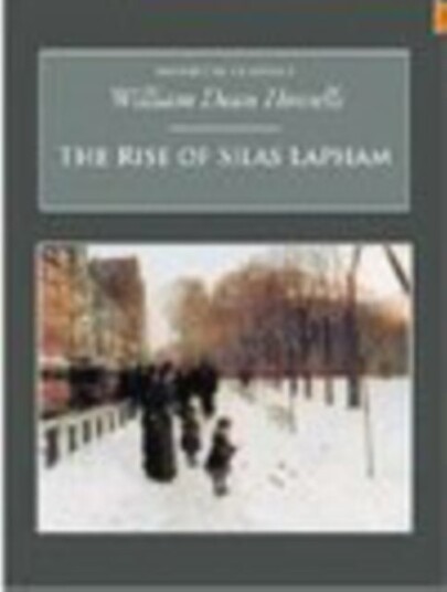The Rise of Silas Lapham The Rise of Silas Lapham