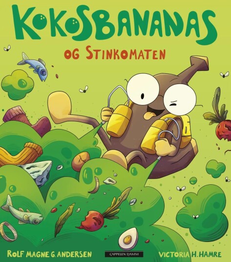 Kokosbananas Og Stinkomaten Av Rolf Magne Andersen Kokosbananas Og Stinkomaten Av Rolf Magne Andersen