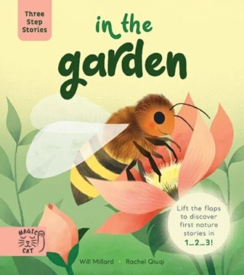 Three Step Stories: In The Garden Av Will Millard