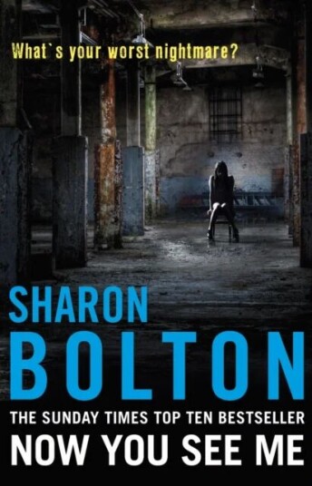 Now You See Me Av Sharon Bolton