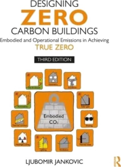 Designing Zero Carbon Buildings