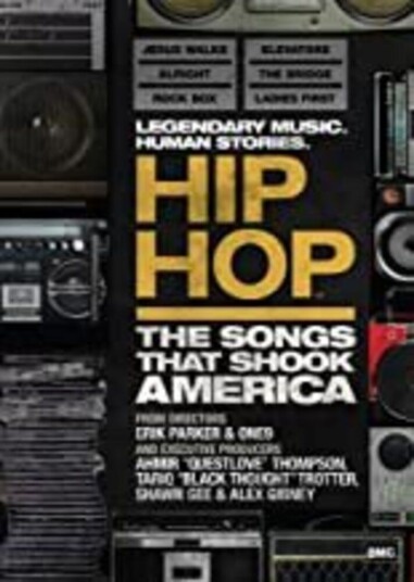 Hip Hop: Songs That Shook America DVD