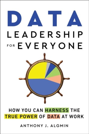Data Leadership for Everyone Data Leadership for Everyone