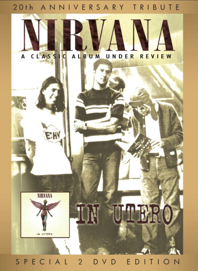 Nirvana In Utero Under Review DVD