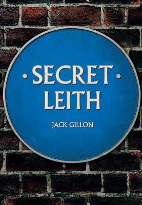 Secret Leith Secret Leith