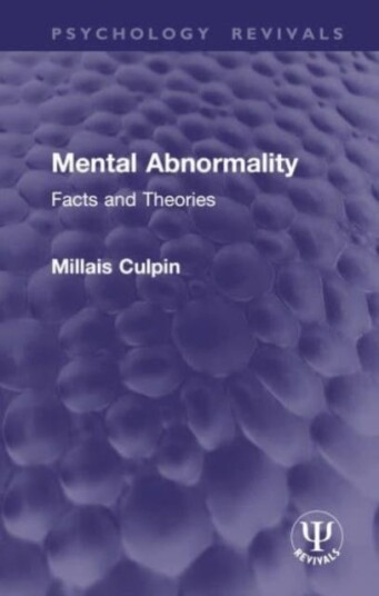 Mental Abnormality  Facts and Theories