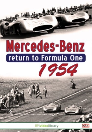 Mercedes Benz Return To Formula One 1954 DVD