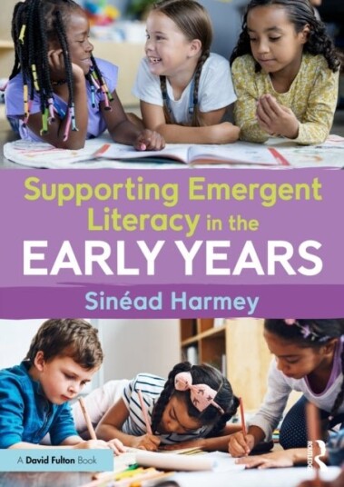 Supporting Emergent Literacy in the Early Years Supporting Emergent Literacy in the Early Years