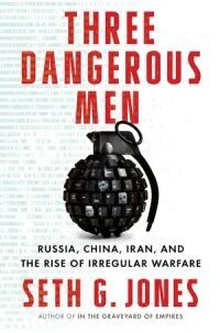Three Dangerous Men Av Seth G. Jones