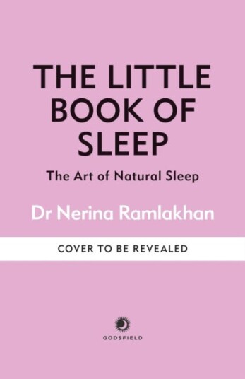 The Little Book of Sleep The Art of Natural Sleep
