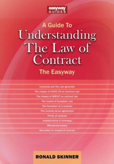 A Guide To Understanding The Law Of Contract Av Ronald Skinner