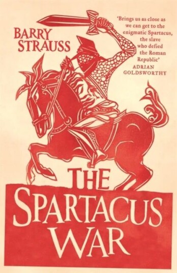 The Spartacus War Av Barry Strauss