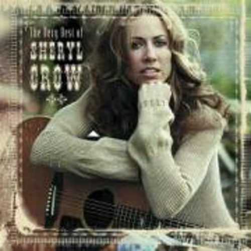 Sheryl Crow Very Best Of CD