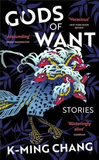 Gods Of Want Av K-Ming Chang