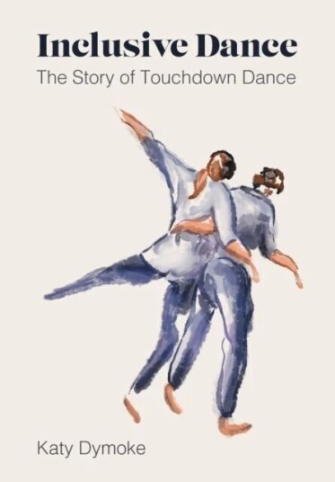 Inclusive Dance Av Katy (Touchdown Dance / Embody Move) Dymoke