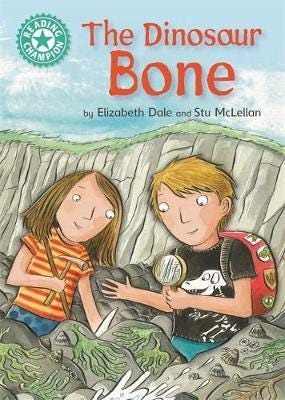 Reading Champion: The Dinosaur Bone  Independent Reading Turquoise 7