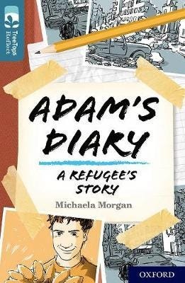 Oxford Reading Tree Treetops Reflect: Oxford Level 19: Adam'S Diary Av Michaela Morgan