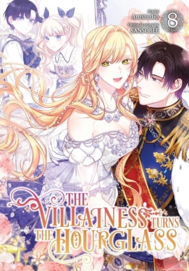 The Villainess Turns the Hourglass Vol. 8 The Villainess Turns the Hourglass Vol. 8