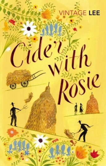 Cider With Rosie Av Laurie Lee Cider With Rosie Av Laurie Lee