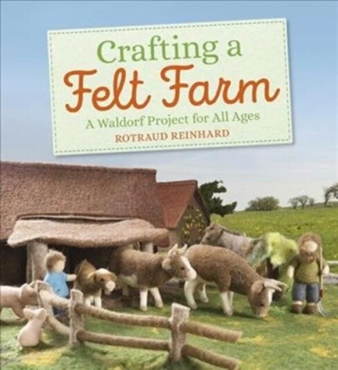 Crafting A Felt Farm Av Rotraud Reinhard