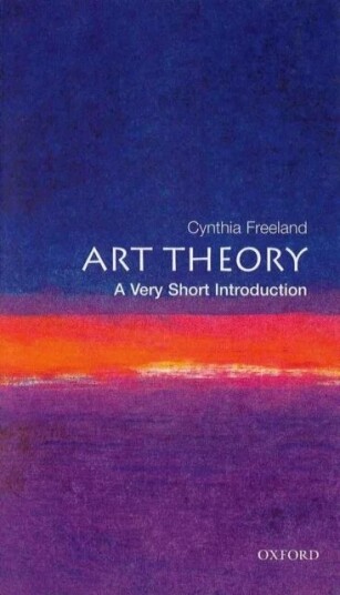Art Theory: A Very Short Introduction Av Cynthia (University Of Houston Texas) Freeland