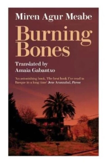 Burning Bones Av Miren Agur Meabe