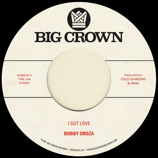Bobby Oroza I Got Love B/W Loving Body LP/Vinyl Bobby Oroza I Got Love B/W Loving Body LP/Vinyl