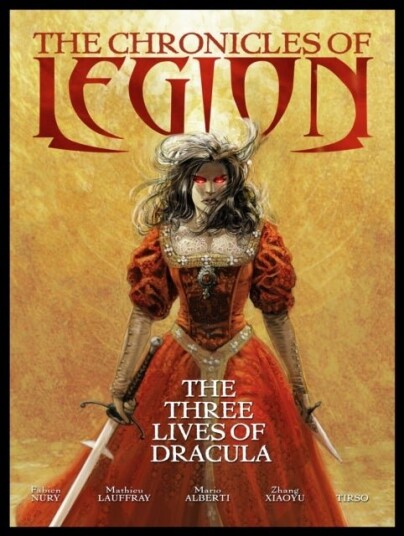 The The Chronicles of Legion Vol. 2: The Spawn of Dracula The The Chronicles of Legion Vol. 2: The Spawn of Dracula