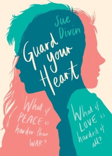 Guard Your Heart Av Sue Divin